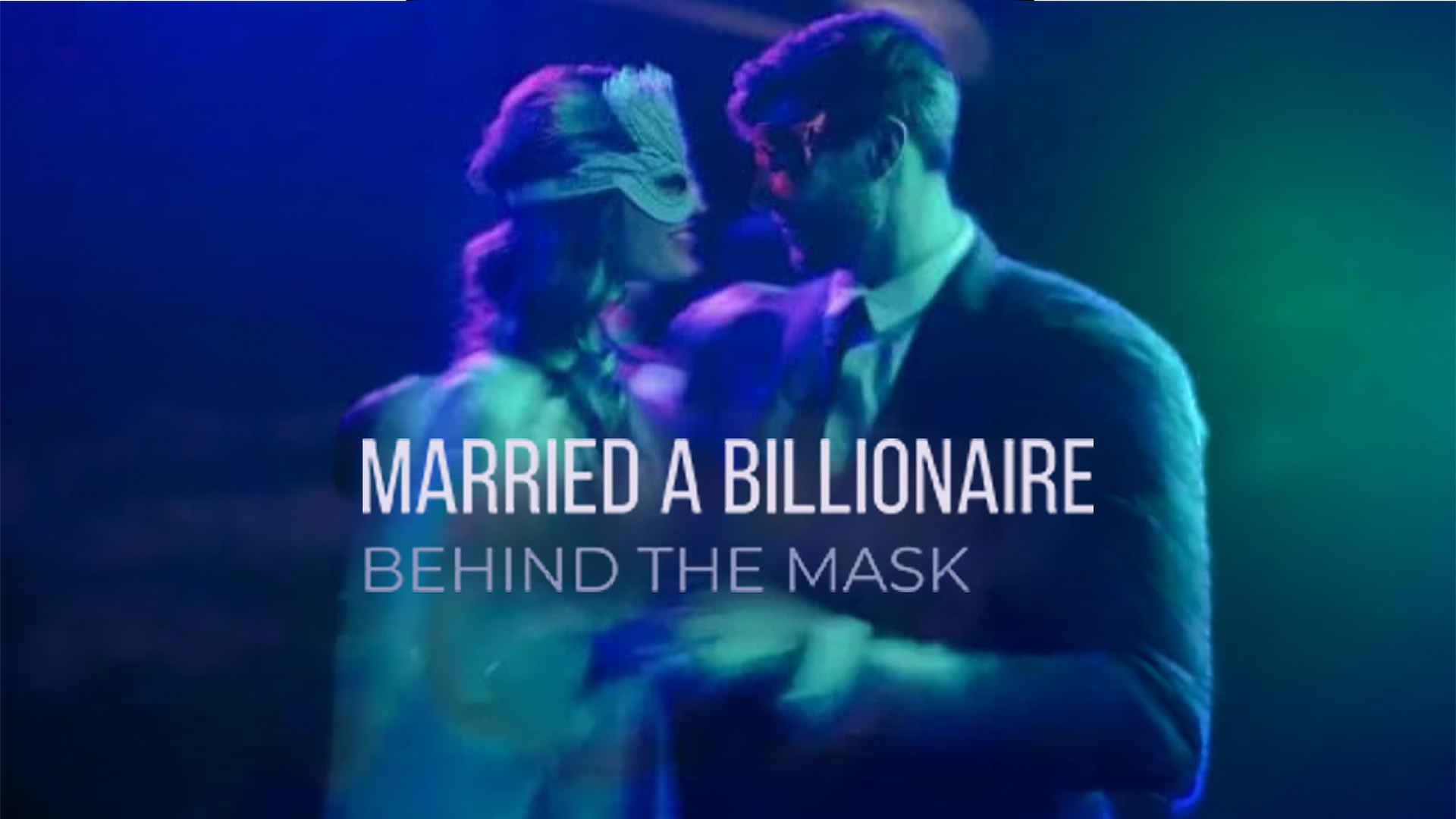 Married a Billionaire Behind the Mask